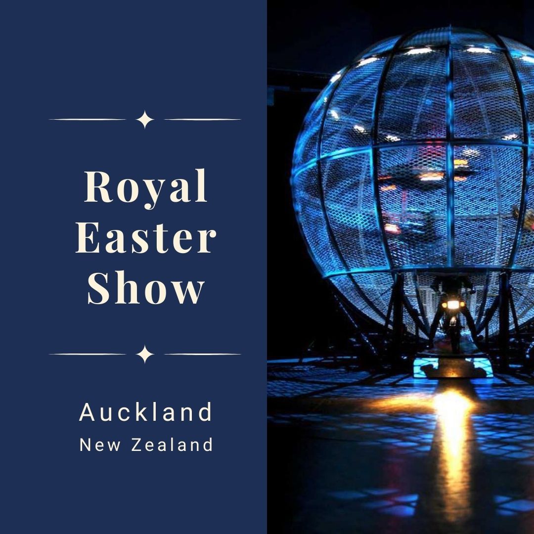 Royal Easter Show 2024 Auckland, New Zealand Eventlas
