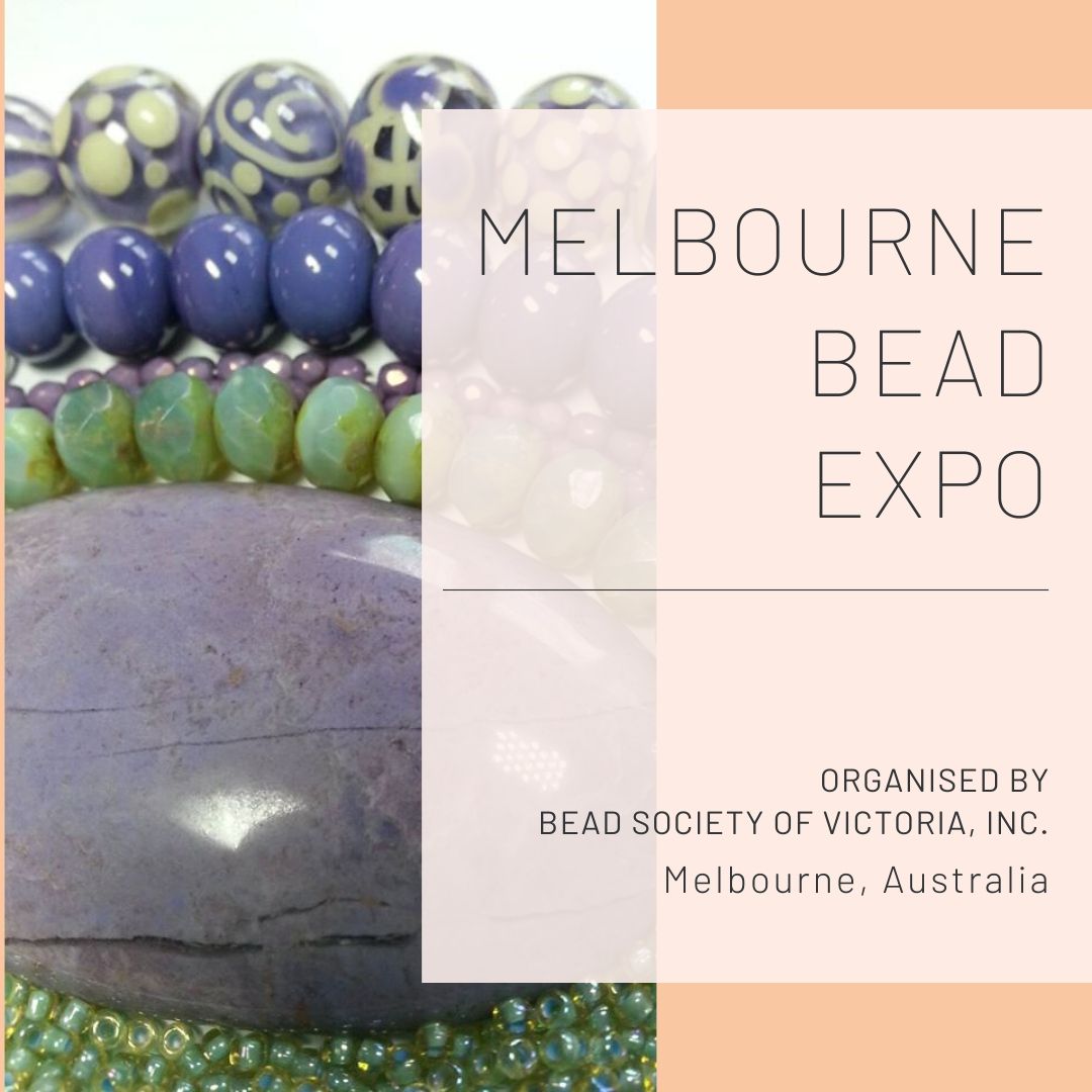 Melbourne Bead Expo 2023 Australia Eventlas