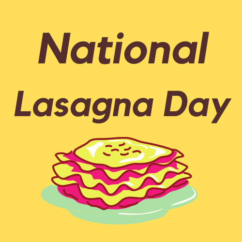 National Lasagna Day by eventlas.com