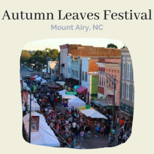 Autumn Leaves Festival 2024 - Mount Airy, NC | Eventlas