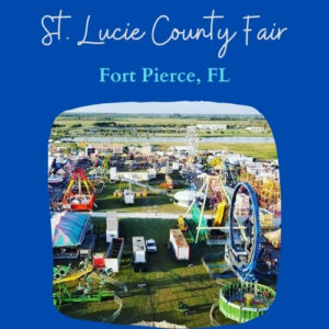 St. Lucie County Fair 2024 - Fort Pierce, FL | Eventlas