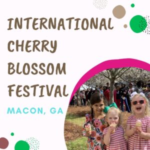 International Cherry Blossom Festival 2023 - Macon, GA | Eventlas