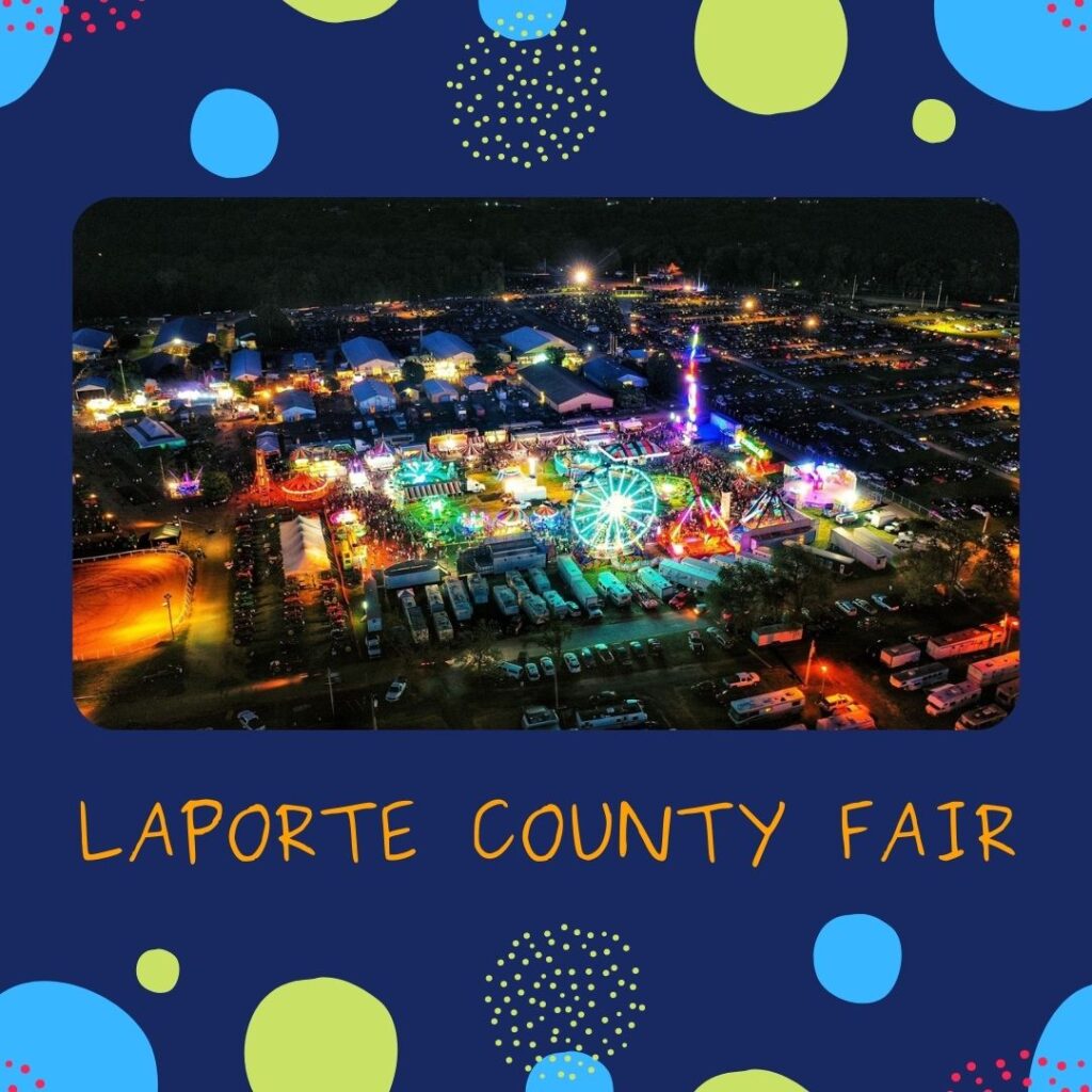 LaPorte County Fair 2025 La Porte, IN Eventlas