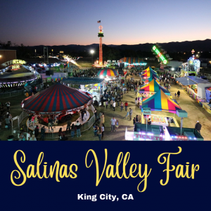 Salinas Valley Fair 2024 - King City, CA | Eventlas