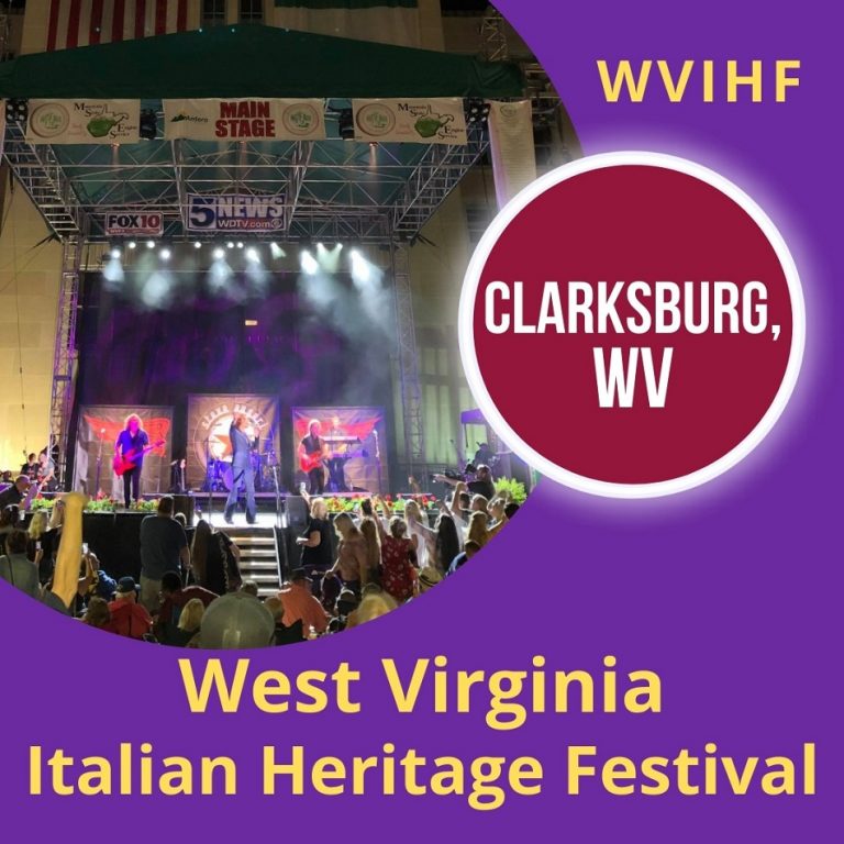 West Virginia Italian Heritage Festival 2024 Clarksburg, WV Eventlas