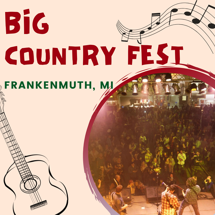 Big Country Fest 2024 Frankenmuth, MI Eventlas