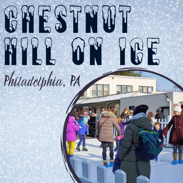 Chestnut Hill On Ice in Philadelphia, PA