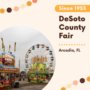 DeSoto County Fair 2024 - Arcadia, FL | Eventlas