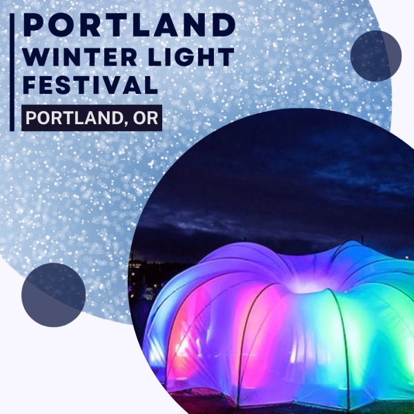 Portland Winter Light Festival Oregon