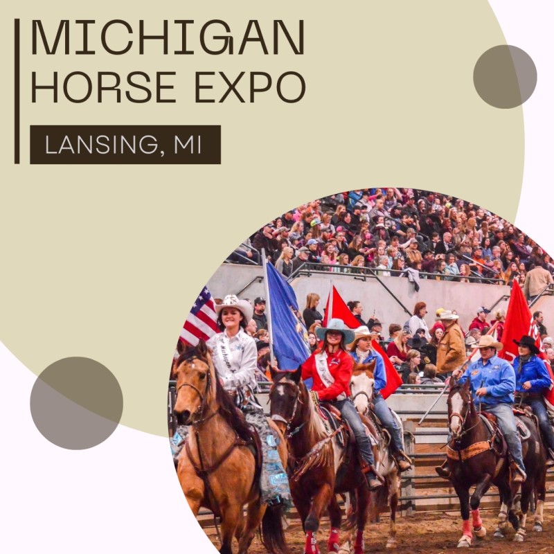 Michigan Horse Expo in Lansing, MI