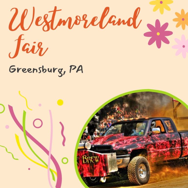 Westmoreland Fair 2024 Greensburg, PA Eventlas
