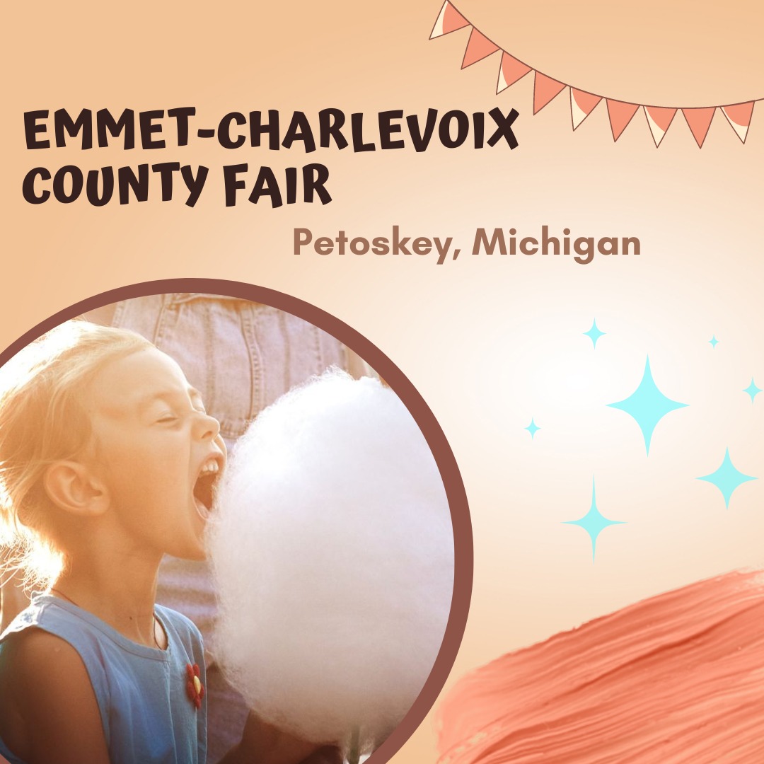 EmmetCharlevoix County Fair 2023 Petoskey, MI Eventlas