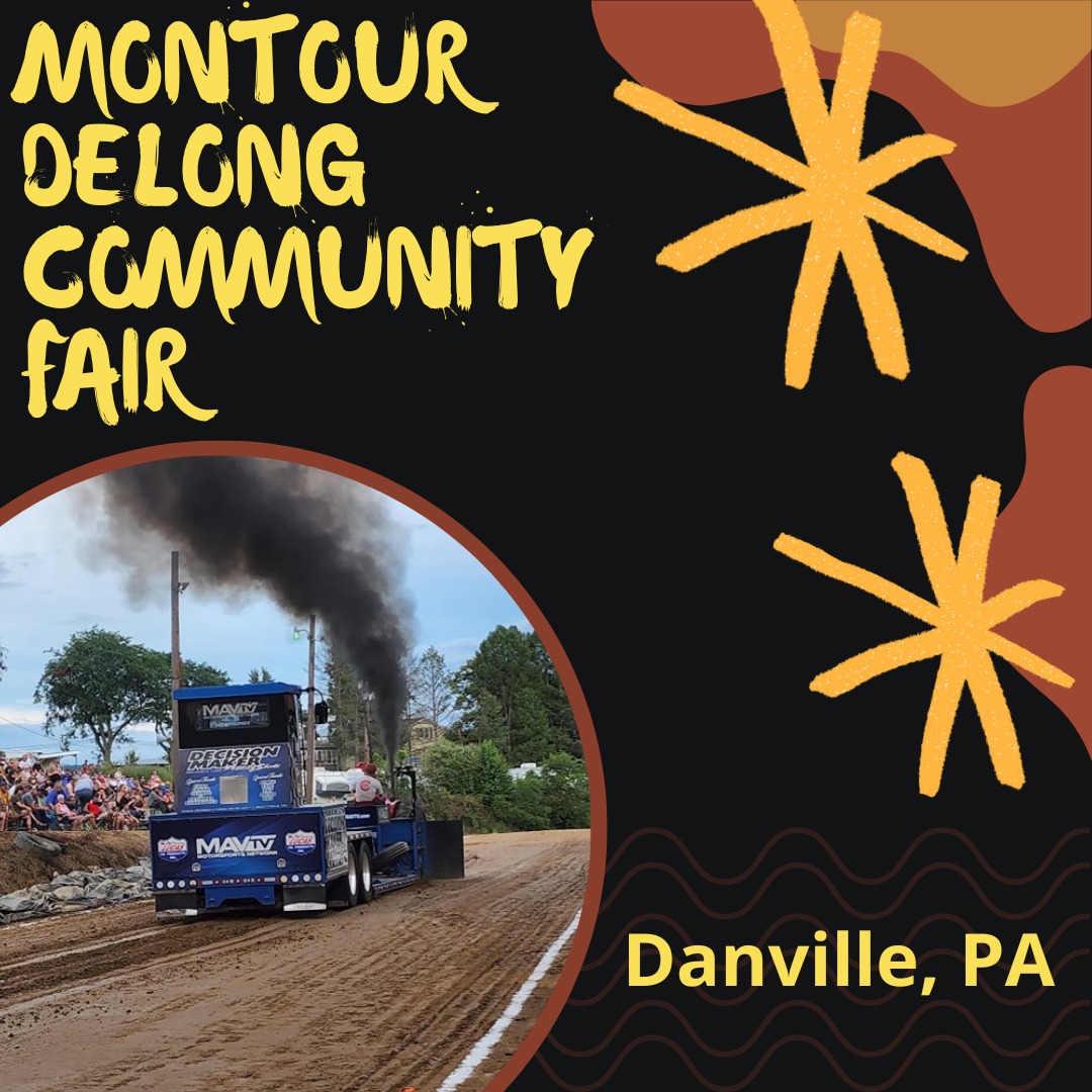 MontourDelong Community Fair 2024 Danville, PA Eventlas