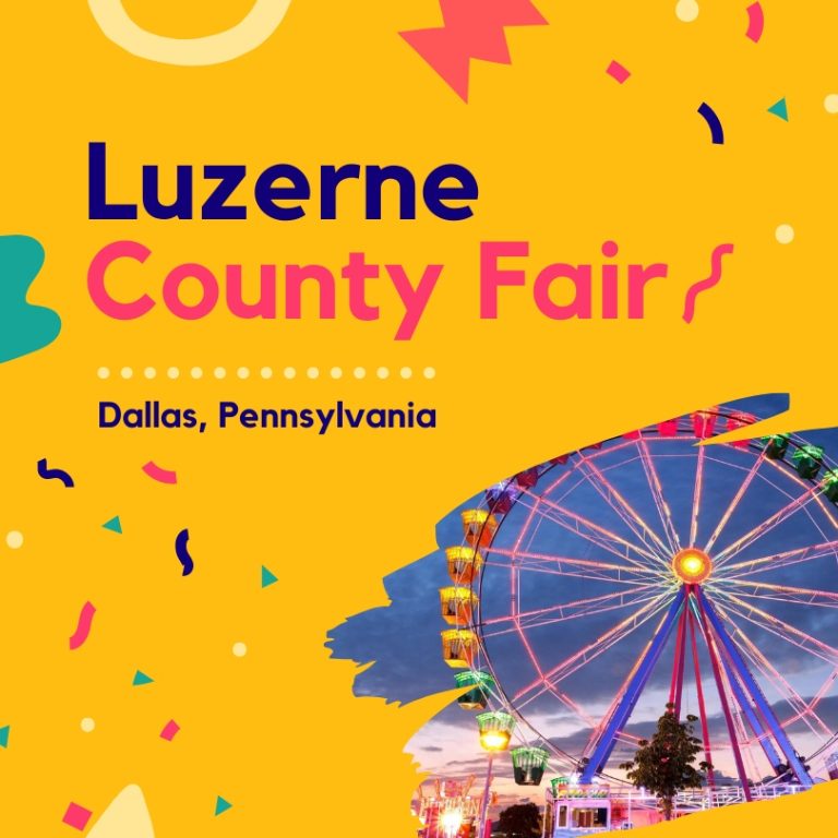 Luzerne County Fair 2025 Dates