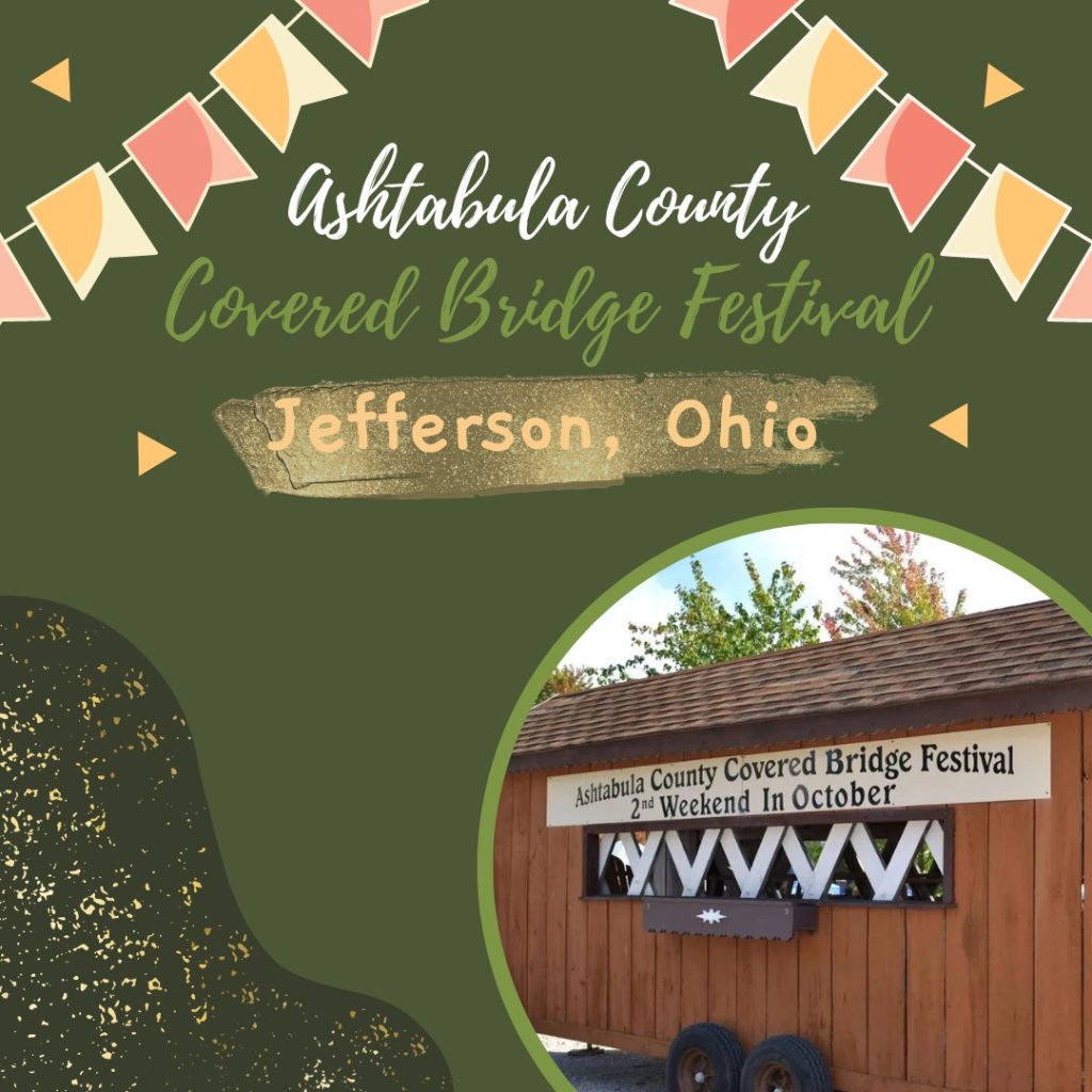 Ashtabula County Ohio Covered Bridge Festival
