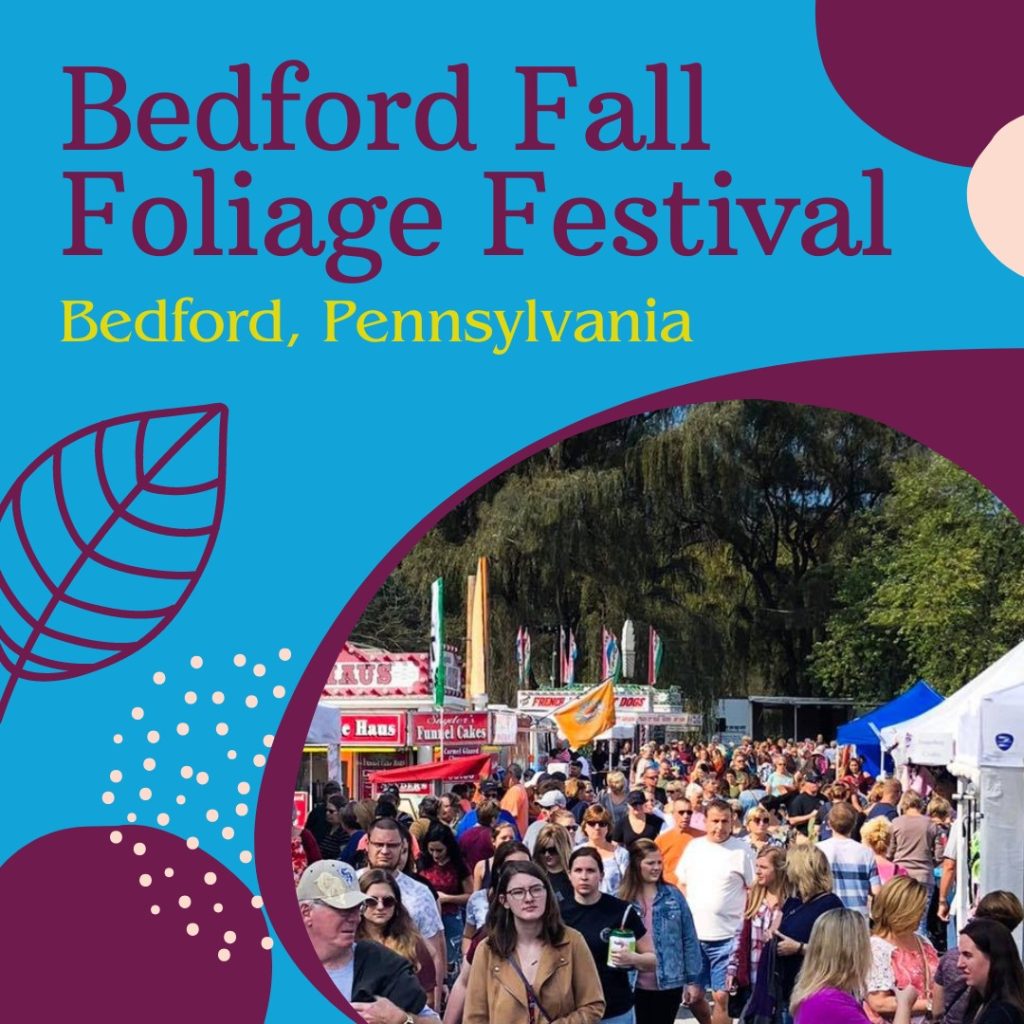 Bedford Fall Foliage Festival Pennsylvania