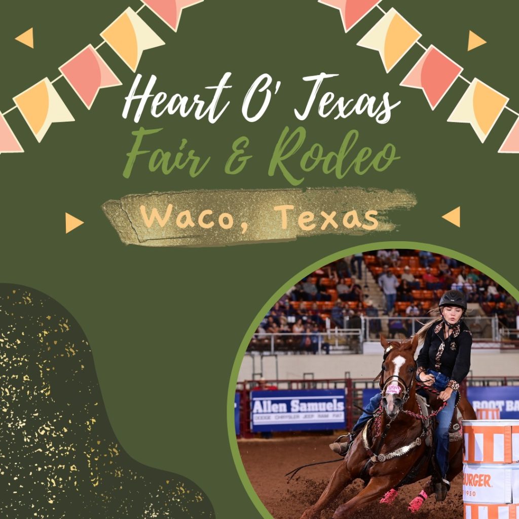 Heart O’ Texas Fair and Rodeo in Waco, TX
