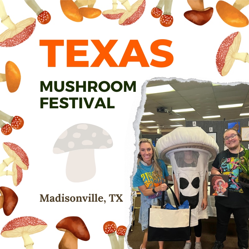 The Texas Mushroom Festival 2023 Madisonville, TX Eventlas