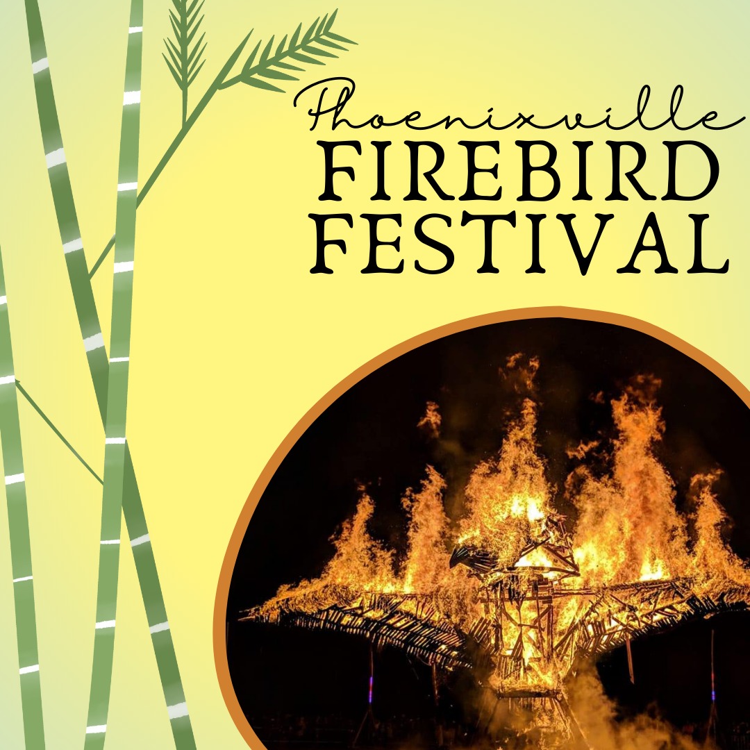 Phoenixville Firebird Festival 2024 Eventlas