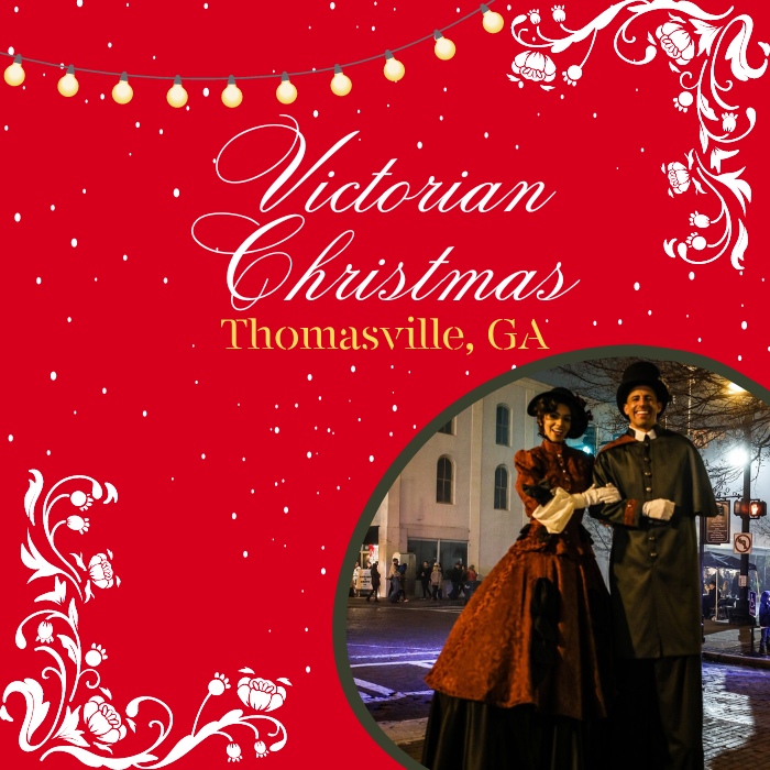 Victorian Christmas 2023 Thomasville, GA Eventlas