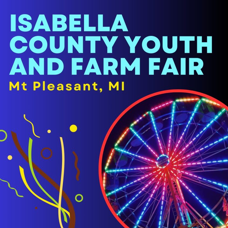 Isabella County Youth and Farm Fair 2024 Mt Pleasant, MI Eventlas