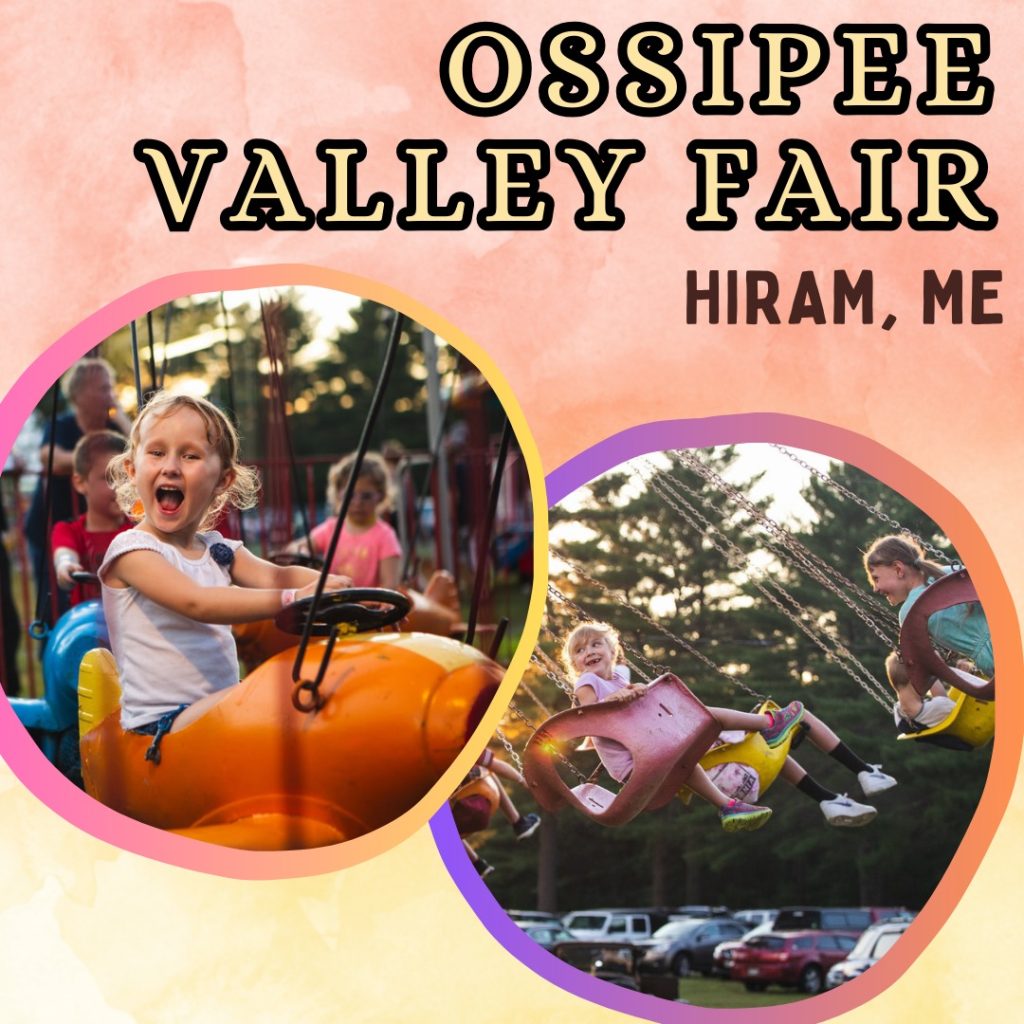 Ossipee Valley Fair in Hiram, Maine