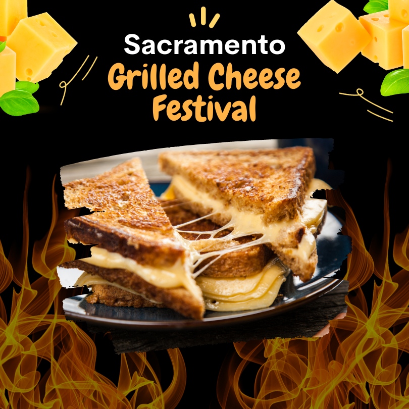 Sacramento Grilled Cheese Festival 2024